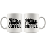Emotional Support Coffee Mug
