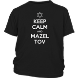 Keep Calm and Mazel Tov