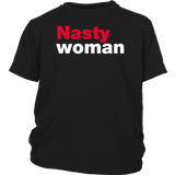 Nasty Woman T-Shirt