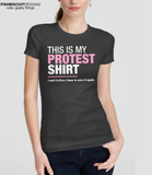 Womens March Protest Shirt