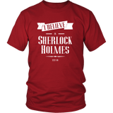 I Believe in Sherlock T-Shirt