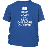 Keep Calm and Read One More Chapter T-Shirt
