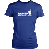 Ramen is Cheap T-Shirt