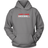 I Have Baseball T-Shirt
