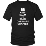 Keep Calm and Read One More Chapter T-Shirt
