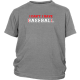 I Have Baseball T-Shirt