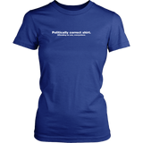 Politically Correct T Shirt