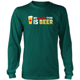 My Blood Type is Beer Hoodie