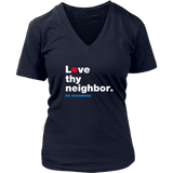 Love Thy Neighbor V-Neck