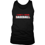 I Have Baseball T-Shirt