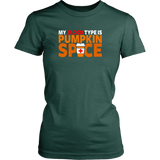 My Blood Type is Pumpkin T-Shirt