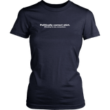 Politically Correct T Shirt