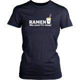 Ramen is Cheap T-Shirt