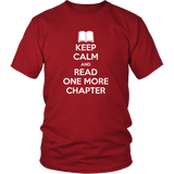 Keep Calm and Read One More Chapter T-Shirt