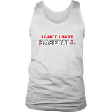 I Have Baseball T-Shirt
