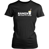 Ramen is Cheap T-Shirt