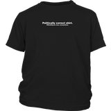 Politically Correct T Shirt