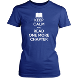 Keep Calm and Read One More Chapter T-Shirt