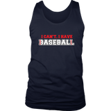 I Have Baseball T-Shirt
