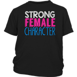 Strong Female Character T-Shirt