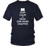 Keep Calm and Read One More Chapter T-Shirt