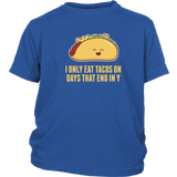 Every Day is Taco Day T-Shirt