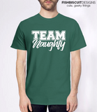 Team Naughty T-Shirt